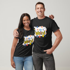 Mantenha a camiseta estranha