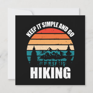 Mantenha as Coisas Simples E Vá Hiking