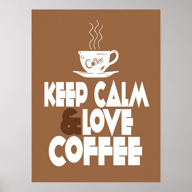 Mantenha calma e amor, Poster de café (Frente)