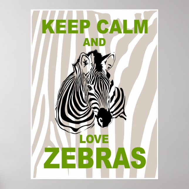 Mantenha calma e amor, Zebras Diversão Poster Impr (Frente)