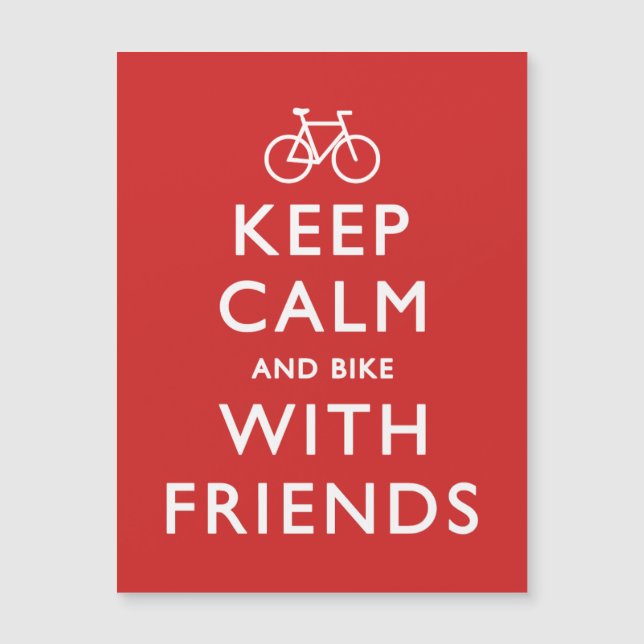 Mantenha calma e bicicleta com amigos (Frente)