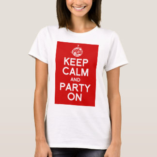 Mantenha calma e camiseta feminina do Partido