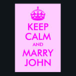 Mantenha calma e Casado John Impressão<br><div class="desc">Uma paródia em um poster britânico da 2ª Guerra Mundial para lembrar a noiva assustada para manter sua cabeça. Para além da sua escolha na formulação desta poster,  a cor de fundo também pode ser alterada.</div>