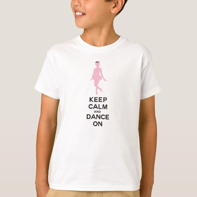 Mantenha calma e dança na camiseta (Frente)