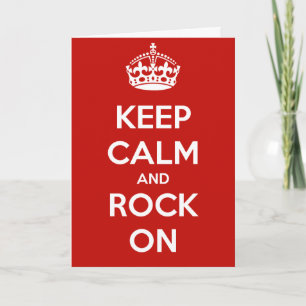 Mantenha Calma e Rock No Cartão De Aniversário