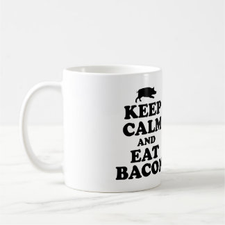 MANTENHA CALMO & COMA A CANECA DO BACON