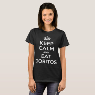 Mantenha calmo e coma Doritos mantêm t-shirt