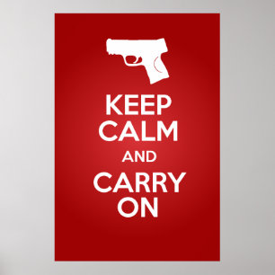 Mantenha calmo e continue o poster das armas de