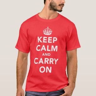 Mantenha calmo e continue o t-shirt