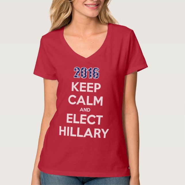 Mantenha calmo e eleja o t-shirt 2016 de Hillary (Frente)