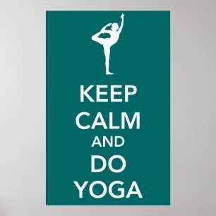 Mantenha calmo e faça o poster da ioga