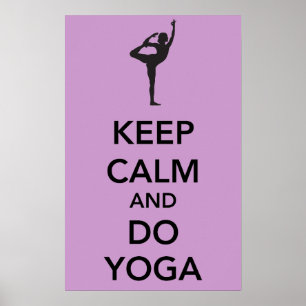 Mantenha calmo e faça o poster da ioga
