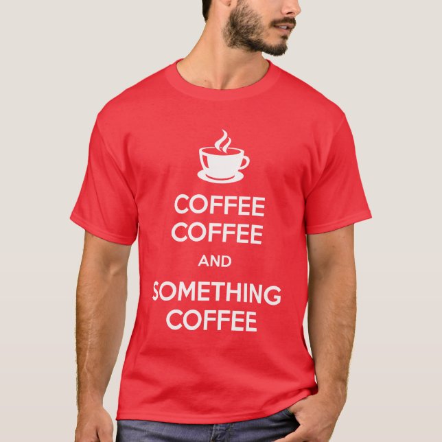 Mantenha camisas calmas da obscuridade do café (Frente)