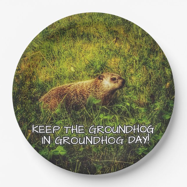 Mantenha o Groundhog em prato de Groundhog (Frente)
