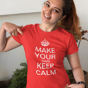 Mantenha o modelo customizável calmo - t-shirt