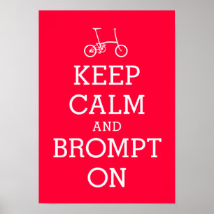 MANTENHA o poster CALMO da bicicleta de Brompton