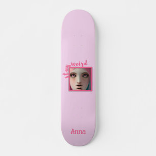 Mantenha o skate Legal rosa estranho personalizado