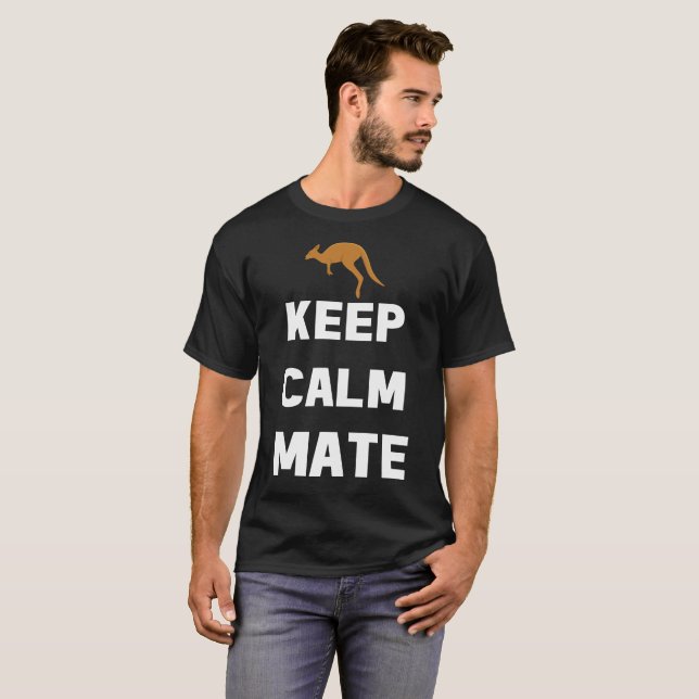 Mantenha o t-shirt calmo do Aussie do canguru do (Frente Completa)