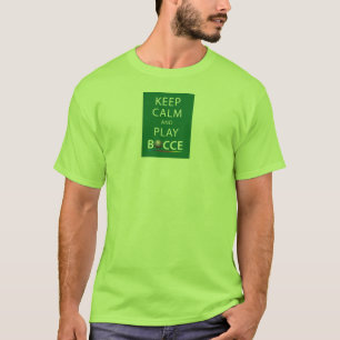Mantenha o t-shirt de Bocce da calma & do jogo