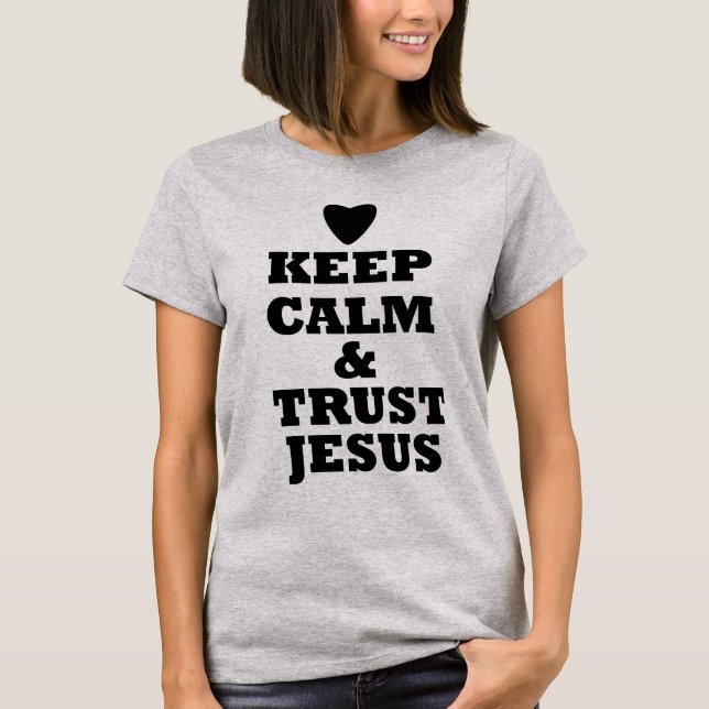 MANTENHA O T-SHIRT DE JESUS DA CALMA E DA (Frente)