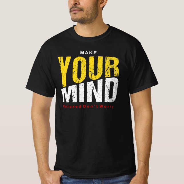 Mantenha ou design seu próprio T-Shirt (Frente)
