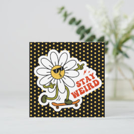 Mantenha-se estranho no skate Daisy