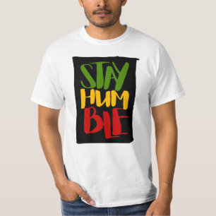 Mantenha-se humilde Cores Rasta Reggae T-Shirt