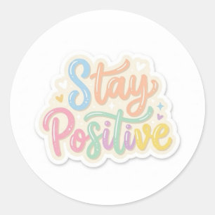 Mantenha-se Positivo Adesivo Motivacional Fofo