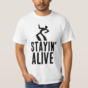 MANTENHA-SE VIVA, T-shirts de aniversário engraçad