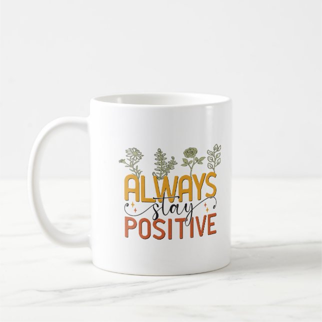 Mantenha sempre uma caneca de café positiva (Esquerda)