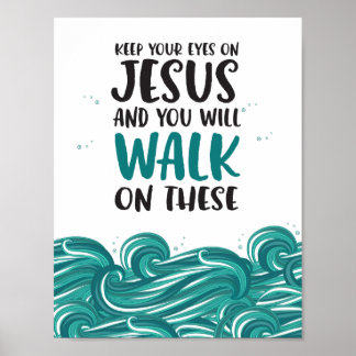 Mantenha seus olhos em Jesus Poster