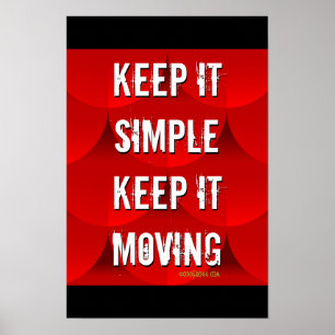 Mantenha simples mantê-lo poster inspirador