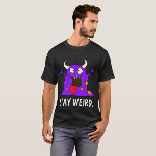MANTENHA T-shirts engraçadas ESTRANHAS, Monstro