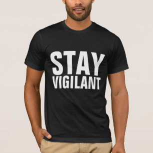 MANTENHA T-shirts VIGILANTES