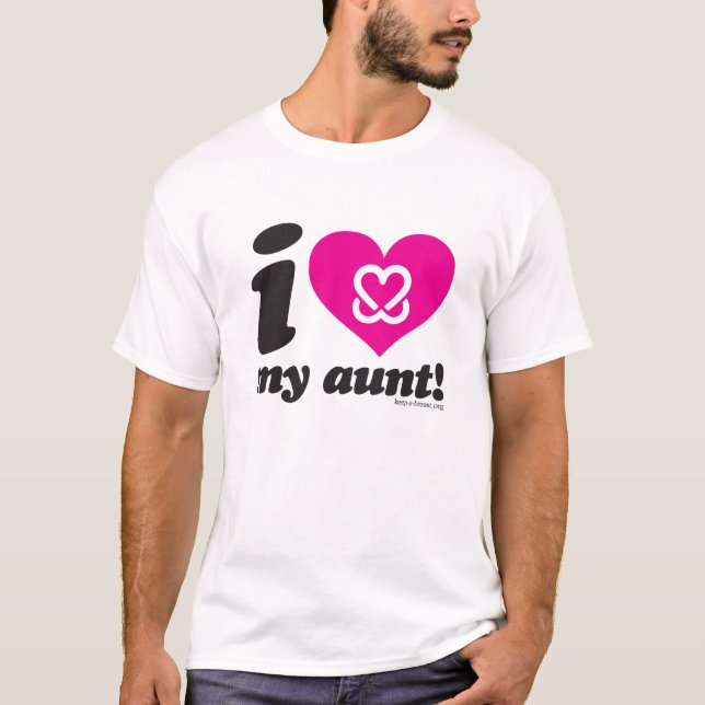 Mantenha um peito "que eu amo minha tia" t-shirt (Frente)