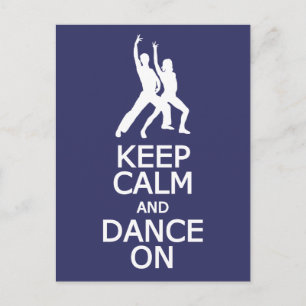Manter Calmo e Dança no cartão postal personalizad