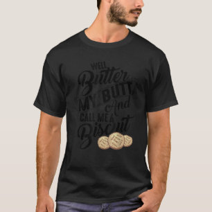 Manteve Meu Bumbum E Me Chame De Camisa Biscoita F