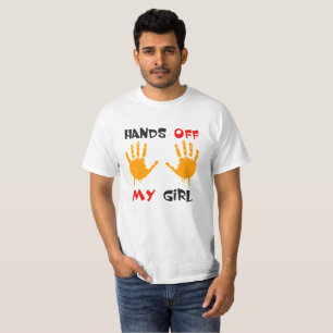 Mãos fora da minha cara e camisas de menina