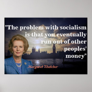 Margaret Thatcher Citação do Poster do Socialism