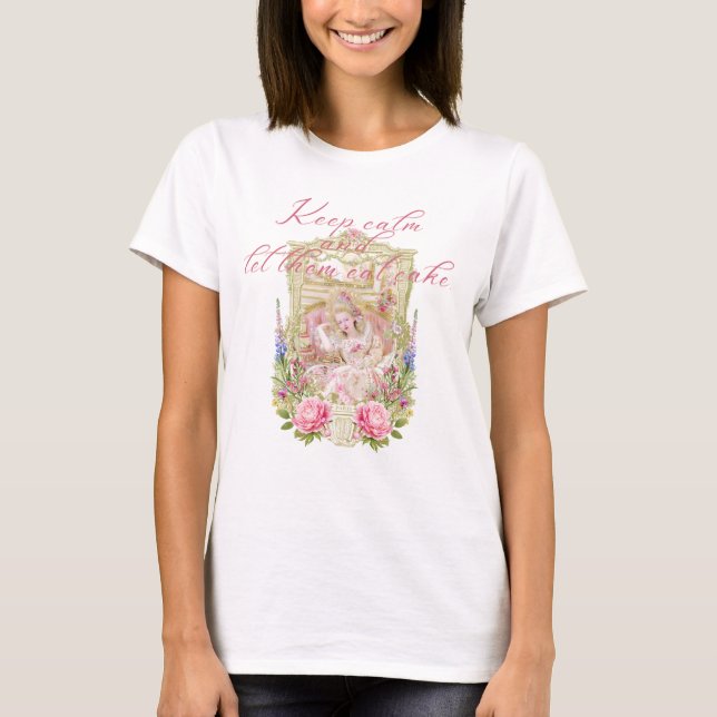 Marie Antoinette let them eat cake t-shirts  (Frente)