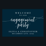 Marinho Poster de boas-vindas da festa de noivado<br><div class="desc">Esta placa de festa de noivado é a forma perfeita de receber convidados para a sua festa de noivado.</div>