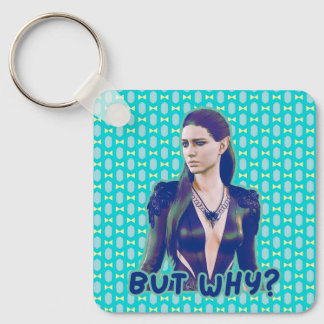 Mas porquê? Chaveiro