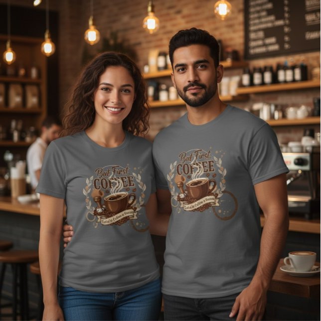 Mas Primeiro Café Camiseta Viciado em Sarcasmo (Criador carregado)