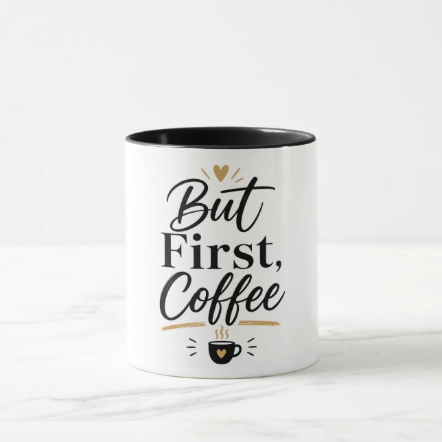 Mas Primeiro Café – Caneca para Amantes de Café Mi (Centro)