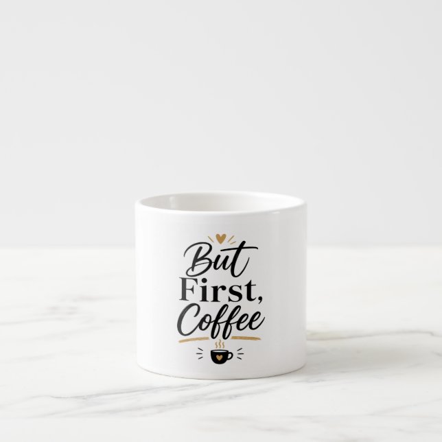 Mas Primeiro Café – Caneca para Amantes de Café Mi (Frente)