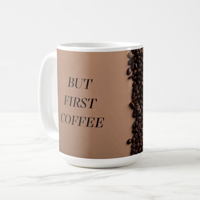 Mas Primeiro Café – Design Divertido de Caneca par (Frente Esquerda)