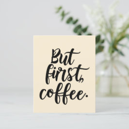 Mas Primeiro Café | Tipografia Moderna e Elegante