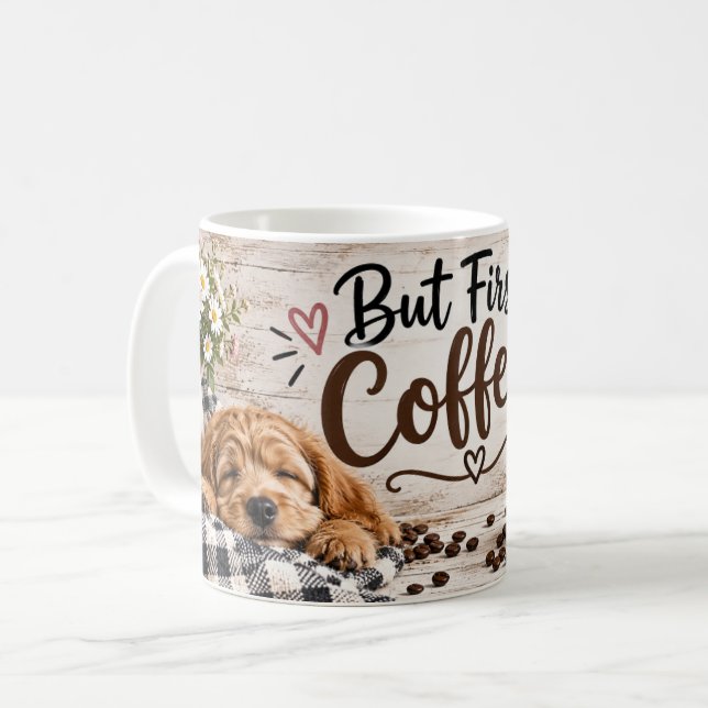 Mas Primeiro, Caneca de Café (Frente Esquerda)