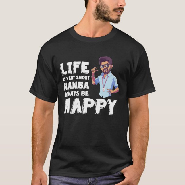 Master Vijay - Always be happy  Classic T-Shirt (Frente)