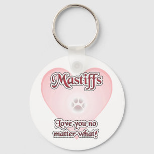 Mastiffs Te Ama Não Importa Qual Chaveiro